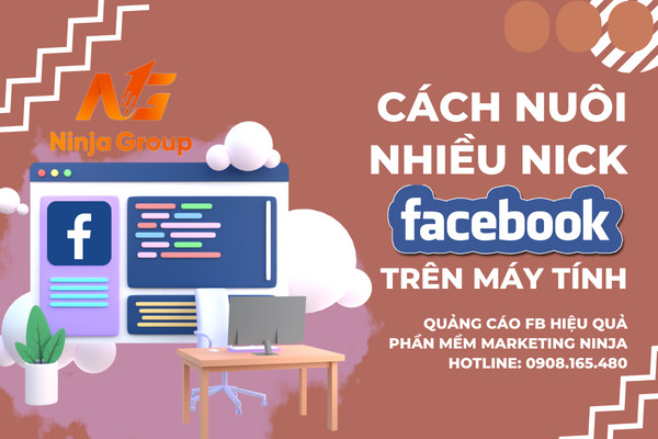 cách nuôi nhiều nick facebook trên máy tính