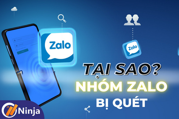 tại sao nhóm zalo bị quét