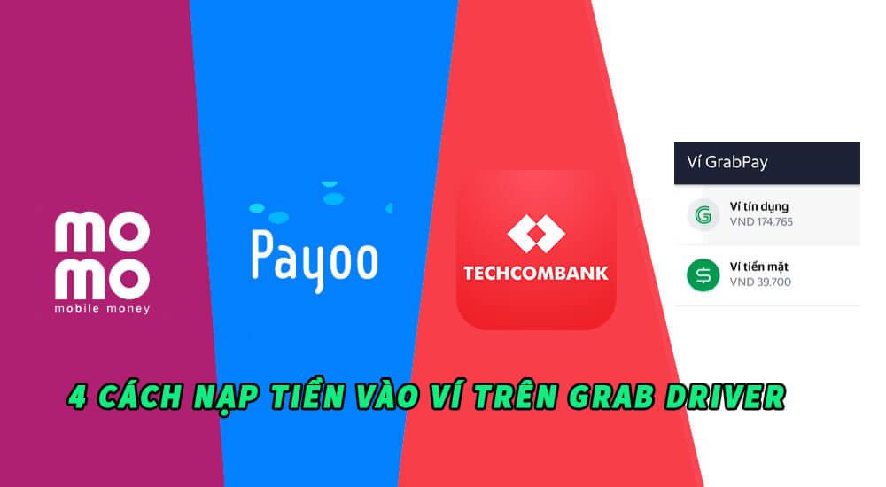 4-cach-nap-tien-vao-vi-tren-grab-driver.jpg