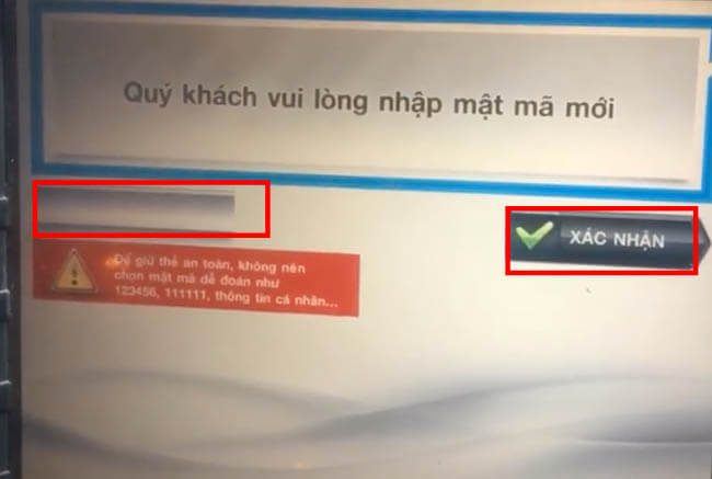 Buoc-4-nhap-mat-khau-moi-tai-atm-sacombank-de-kich-hoat-the.jpg