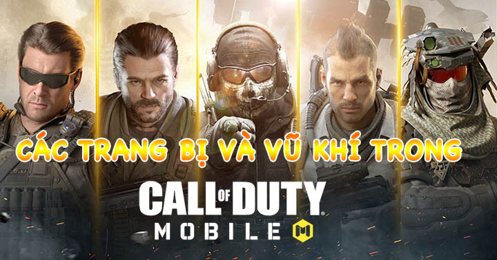 cac-trang-bi-va-vu-khi-trong-game-call-of-duty-mobile-vn.jpg