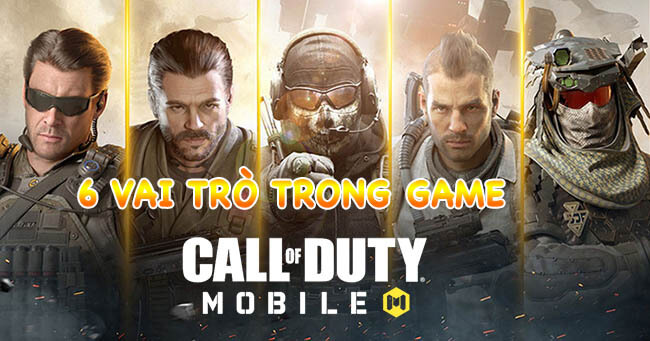 Hướng dẫn vai trò Vệ binh, Cơ khí, Đặc công, Ninja, Do thám, Quân y trong Call Of Duty Mobile VN