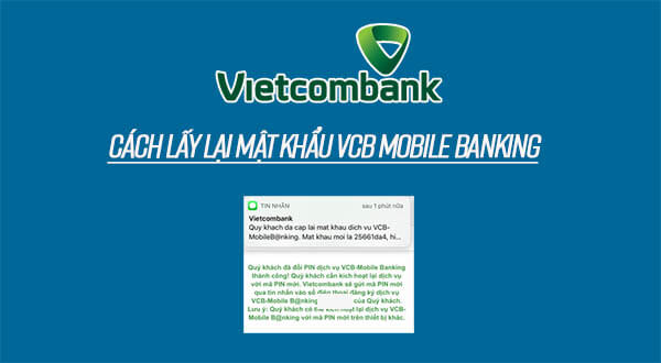 cach-lay-lai-mat-khau-vcb0-mobile-banking.jpg