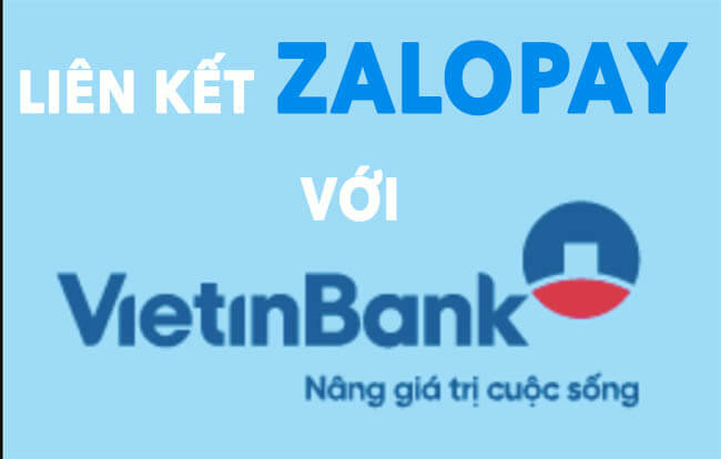 Cach-lien-ket-ngan-hang-vietinbank-voi-zalopay.jpg