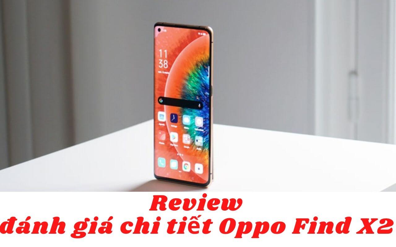 Review đánh giá chi tiết Oppo Find X2