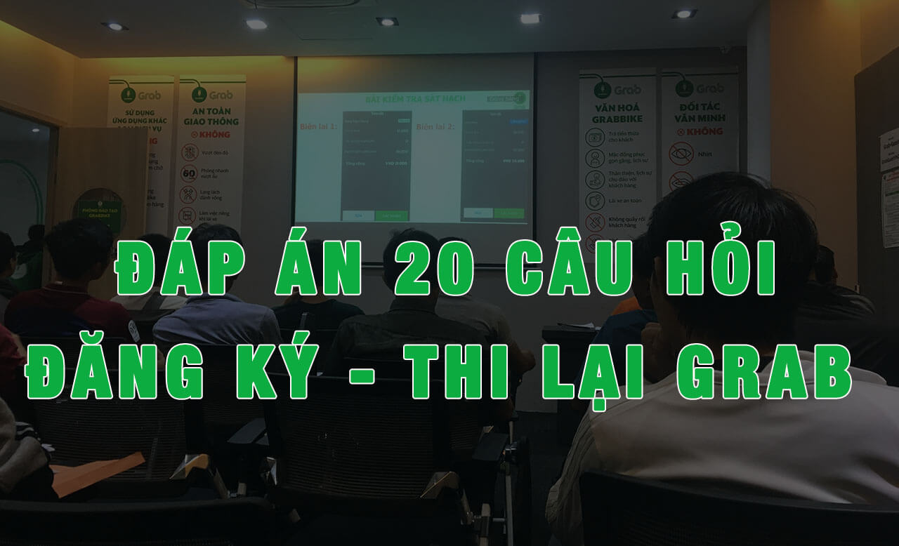 DAP-AN-20-CAU-HOI-DANG-KY-GRAB.jpg