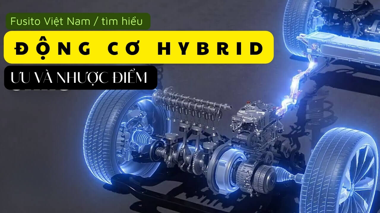 dau-nhot-fusito-tim-hieu-ve-DONG-CO-HYBRID.jpg