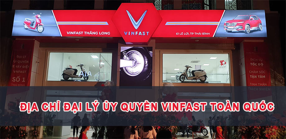 dia-chi-dai-ly-uy-quyen-xe-vinfast-toan-quoc.jpg