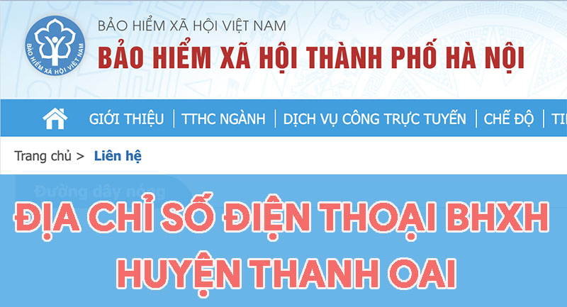 Địa chỉ, số điện thoại cơ quan BHXH Huyện Thanh Oai, TP. Hà Nội