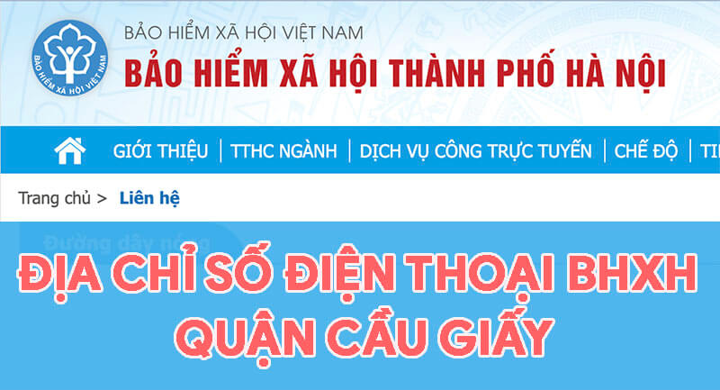 Dia-chi-so-dien-thoai-bhxh-quan-cau-giay-tp-ha-noi.jpg