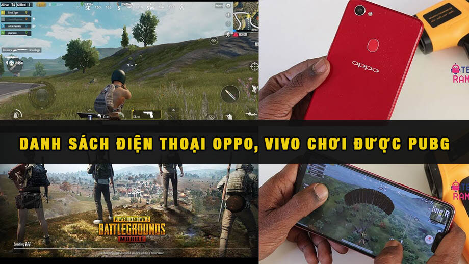 dien-thoai-oppo-vivo-choi-duoc-pubg-mobile (1).jpg