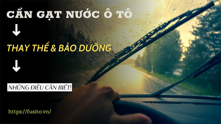 fusito-vn-share-cach-thay-can-gat-nuoc-o-to.jpg