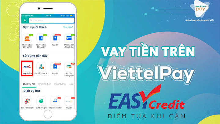 Hướng dẫn chi tiết cách vay tiền online trên ViettelPay tại nhà