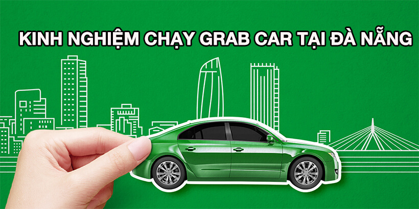 kinh-nghiem-chay-grab-car-tai-da-nang (1).jpg