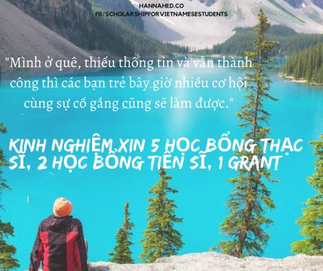 Mình tốt nghiệp với bảng điểm đứng thứ 2 của khoa nên được chọn ở lại trường đào tạo làm giảng viên. Tuy nhiên tới thời điểm đó mình chưa học tiếng Anh mà chỉ học chút tiếng Nga lúc học cấp 3 và Đại học. Vì thế để vượt qua kỳ thi tuyển viên chức của trường, tiếng Anh phải đạt được bằng B. Vậy là vừa ra trường mình đã phải tức tốc ôn luyện tiếng Anh từ con số 0 để thi được bằng B. Chưa kịp vui khi nhận tin đã đậu viên chức của trường thì một yêu cầu khó khác lại đến. Đó là trong vòng 1 năm phải thi được IELTS 4.5. Thời đó có rất ít người biết đến IELTS mà mình lại ở một thành phố nhỏ nên việc học IELTS càng khó. Cả TP có 1 cô giáo duy nhất dạy IELTS. Khi cô kiểm tra đầu vào thì mình không đạt, do mình học gạo thi bằng B nên mình giỏi ngữ pháp chứ nghe nói rất dở. Năn nỉ mãi cô mới nhận cho và sau đó con đường học IELTS của mình cũng vô cùng chông gai. Sau gần 1 năm thì cả lớp đi thi, mình được 5.5 một con số cao bất ngờ làm té ngửa cả cô giáo và cả lớp. Trong lớp tất cả các bạn khác đều đã học tiếng Anh ở phổ thông và Đại học nhưng chỉ có 1 bạn được 6.5, 1 bạn khác được 5.5 và còn lại đều là 4.5.  Thời của mình 5.5 IELTS là điểm rất cao rồi và nó chính là nguồn cơn cho mình nghĩ đến việc xin học bổng. Lúc đó một số học bổng chỉ yêu cầu IELTS có 5.0 thôi. Mình apply 3 học bổng đầu tiên bao gồm VLIR, BTC của Bỉ và học bổng và 1 học bổng của trường NTNU của Na Uy. Mình đã được các học bổng này. Tuy nhiên lúc đó mình đã có bầu nên mình đã từ chối. Năm tiếp theo là 2008 mình đã xin lại cả 3 học bổng này và bị trượt BTC vì năm đó BTC đòi tiếng Anh phải là 6.0 IELTS. Mình đã chọn học bổng VLIR để đi học. Năm 2013 mình nộp hồ sơ xin học bổng 911 để quay lại học tiến sĩ ở Bỉ. Mình đã được học bổng nhưng sau đó cảm thấy chưa sẵn sàng học PhD nên mình đã bỏ học bổng. Năm 2016 mình xin học bổng PhD của chính phủ New Zealand (NZAid) và hiện giờ đang học bằng học bổng này. NZAid không hỗ trợ kinh phí nghiên cứu nên mình đã apply thêm 1 grant của vùng Canterbury và cũng đã thành công để có kinh phí nghiên cứu.  Vậy thì làm thế nào để mình xin học bổng trong khi những năm mình bắt đầu thì có rất ít thông tin? Mình đã gặp một số người đã thành công xin học bổng, hỏi kinh nghiệm của họ. Mỗi người là một câu chuyện khác nhau và đều chỉ cho mình một số thông tin hoặc một số cách viết hồ sơ. Mình đã ngồi rất nhiều ngày ở quán net (vì mình chưa có máy tính) để tìm các thông tin chia sẻ học bổng trên mạng. Học bổng master quan trọng nhất là viết motivation, mình cứ tự đọc rồi tự viết. Đọc nhiều, viết nhiều thấy chỗ nào chưa ưng thì lại xem lại sửa. Đến bản cuối cùng mình nhờ một thấy giáo đã từng học tiến sĩ nước ngoài sửa cho mình. Khi đọc xong thầy bảo mình rằng bài viết của mình có một số lỗi hành văn nhưng mà motivation của mình viết quá chân thành nên thầy không sửa gì cả. Thầy e rằng khi thầy sửa sẽ làm mất đi mạch văn của mình, mất đi tính chân thành của bài viết. Thêm vào đó, thầy bảo rằng cứ để một số lỗi trong bài viết mới cho thấy rằng mình không make up hồ sơ, thể hiện đúng năng lực của mình. Xin học bổng chính phủ thì đương nhiên nước cấp học bổng cho mình cũng muốn xem mình sẽ đóng góp được gì sau khi học xong nên điểm này cần phải viết rất rõ và thuyết phục.  Sau này khi xin học bổng tiến sĩ thì đã có rất nhiều thông tin chia sẻ trên mạng. Mình đã bị thất bại với học bổng Endeavour Scholarship của Úc năm 2015. Học bổng này dành cho các bạn sinh viên toàn thế giới nên cạnh tranh rất cao. Năm mình nộp thì không một ai ở VN được học bổng này nên mình cũng thất bại. Mình đã bỏ thời gian để đọc hết khoảng gần chục tầng các chia sẻ của các bạn nộp học bổng này trên ttvnol, chắc cũng mất đến vài tháng. Mình note lại tất cả các chia sẻ hay, các thông tin cần thiết và liên hệ một số bạn có những chia sẻ hay để hỏi thêm. Kể cả khi nộp học bổng NZAid, mình cũng lặn lội vào các group, đọc nhiều thông tin chia sẻ cách thức nộp, viết hồ sơ. Mình nộp học bổng nước nào mình cũng tìm hiểu về trường, về đất nước của họ để nếu có phỏng vấn mình cũng cho họ thấy mình đã dày công tìm hiểu như thế nào. Cho nên mình tin rằng một trong những điều giúp mình thành công trong việc xin học bổng đó phải đọc thật nhiều để hiểu rõ về học bổng mình nộp. Viết hồ sơ chân thành, nêu bật tầm quan trọng những đóng góp của mình cho đất nước sau khi học xong. Thông tin trên mạng giờ rất nhiều, chỉ cần các bạn bỏ công bỏ sức ra tìm và đọc, các bạn sẽ có rất nhiều thông tin hữu ích do các bạn đi trước chia sẻ. Các bạn hãy đọc thật nhiều, hiểu thật nhiều thì cơ hội cho các bạn càng nhiều. Còn nếu thất bại thì các bạn học từ những bài học thất bại đó và làm lại.  Bài chia sẻ từ bạn Thuy, Schofans trong group Scholarship Hunters về việc thành công giành được 7 học bổng (trong đó có 5 học bổng thạc sỹ và 2 học bổng tiến sỹ) cùng 1 grant. À note nho nhỏ là New Zealand đợt rồi chị thủ tướng được ca ngợi quá trời vì có ít case covid-19. Hiện học bổng New Zealand ASEAN cũng đã có kết quả vòng phỏng vấn tiếp theo rồi đó héng. Bạn nào cần hỗ trợ thêm cứ nhắn page nhé.