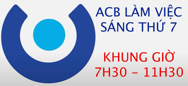 Lich-lam-viec-sang-thu-7-ngan-hang-ACB.jpg