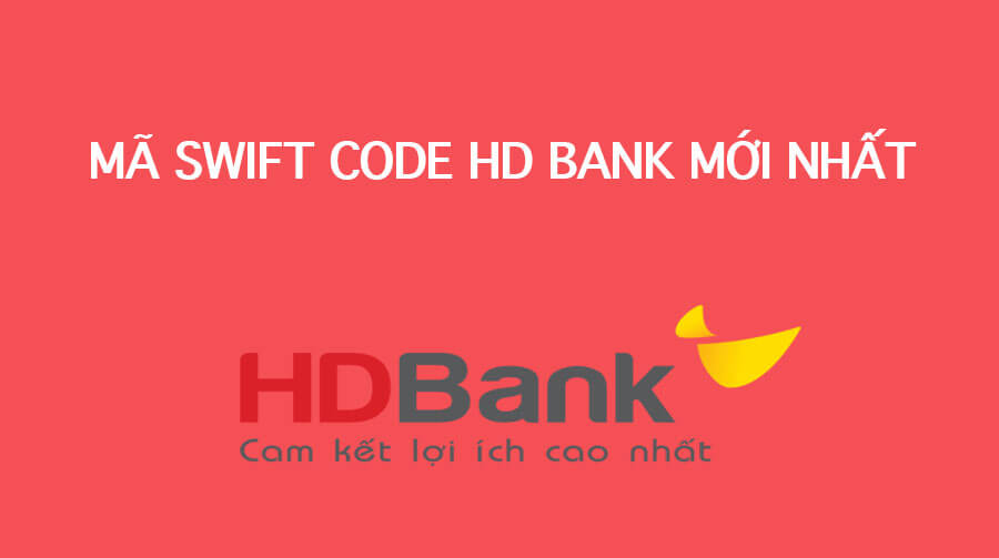 ma-swift-code-moi-nhat-cua-ngan-hang-HDbank.jpg