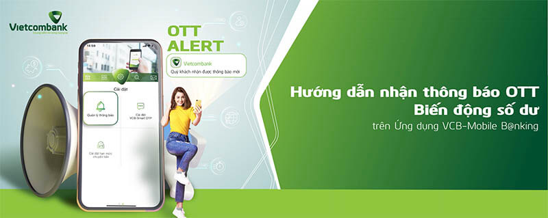 Nhận thông báo số dư Vietcombank miễn phí bằng OTT Alert trên VCB-Mobile B@nking