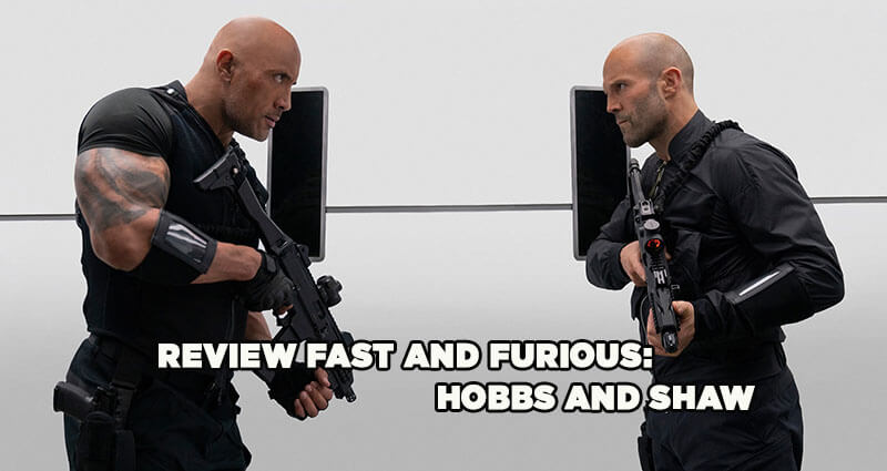 review-FAST AND FURIOUS HOBBS AND SHAW.jpg