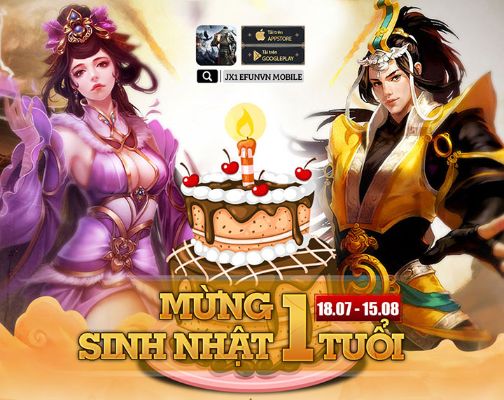 Sự kiện Event sinh nhật Game JX1 Efunvn Mobile 1 tuổi