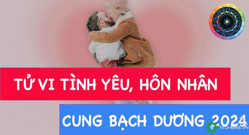 Tử vi tình yêu cung Bạch Dương 2024