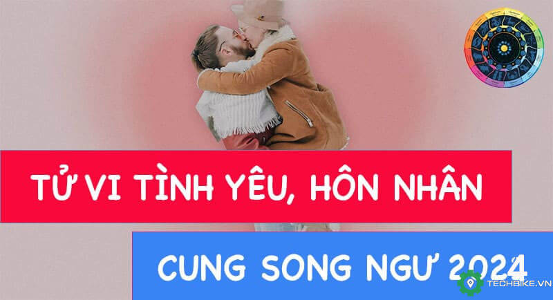 Tử vi tình yêu cung Song Ngư 2024