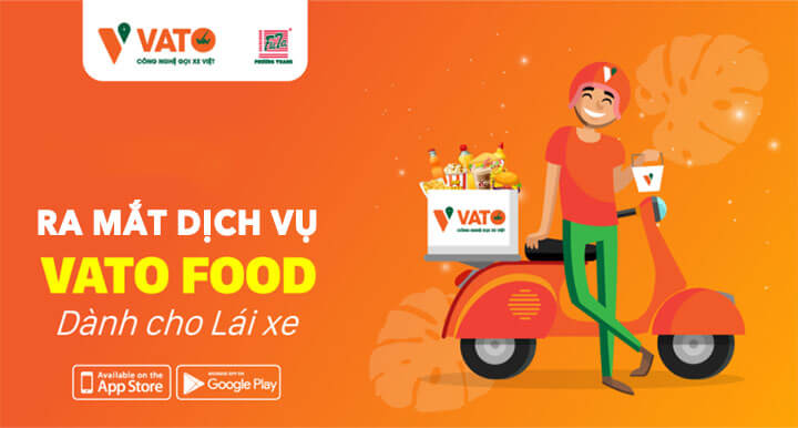 Ứng dụng gọi xe Vato ră mắt dịch vụ giao đồ ăn VatoFood