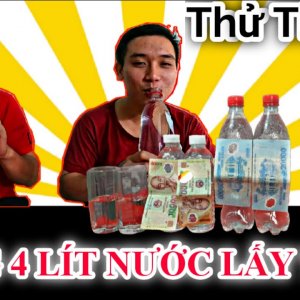 Uống 4 lít nước lấy 100 triệu