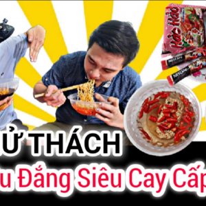 Ăn mì siêu đắng và siêu cay cấp độ 7