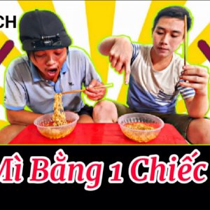 Thử thách hài, ăn mì bằnh một chiếc đũa haha