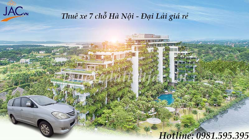 Cho thuê xe 7 chỗ Hà Nội - Đại Lải